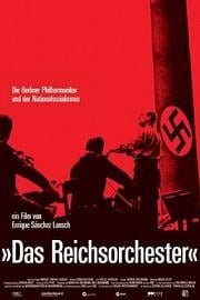 Das Reichsorchester - Die Berliner Philharmoniker und der Nationalsozialismus