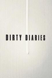 Dirty Diaries