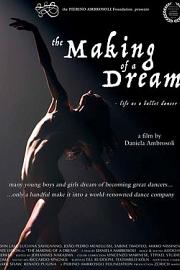 The Making of a Dream