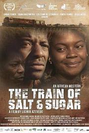 The Train of Salt and Sugar