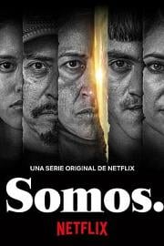 Somos.