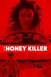 The Honey Killer