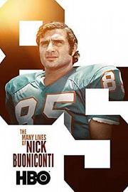 The Many Lives of Nick Buoniconti