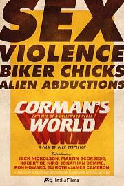 Corman's World: Exploits of a Hollywood Rebel