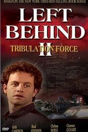 Left Behind II: Tribulation Force