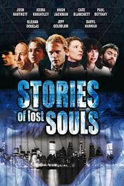 Stories of Lost Souls