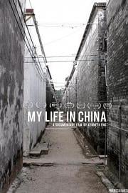 My Life in China