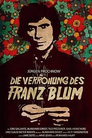 Die Verrohung des Franz Blum