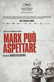 Marx può aspettare