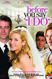 Before You Say 'I Do'