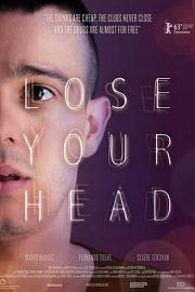 Lose Your Head