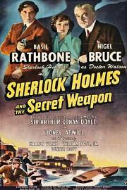 Sherlock Holmes and the Secret Weapon