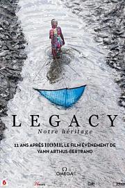 Legacy, notre héritage