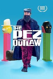 The Pez Outlaw