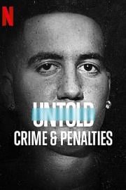 Untold: Crimes and Penalties