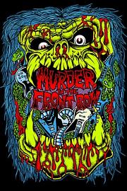 Murder in the Front Row: The San Francisco Bay Area Thrash Metal Story