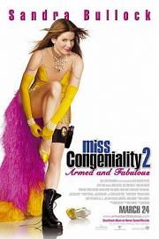 Miss Congeniality 2: Armed & Fabulous