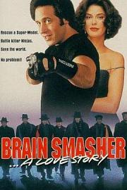 Brain Smasher... A Love Story