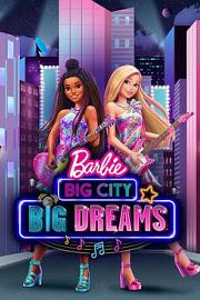 Barbie: Big City, Big Dreams