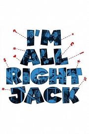 I'm All Right Jack