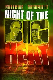 Night of the Big Heat