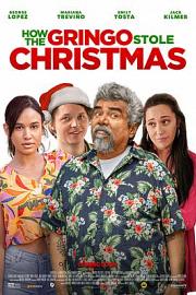 How the Gringo Stole Christmas