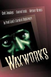 Waxworks