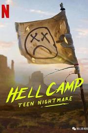 Hell Camp: Teen Nightmare