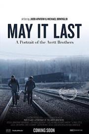 May It Last: A Portrait of the Avett Brothers