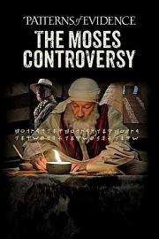 Patterns of Evidence: Moses Controversy