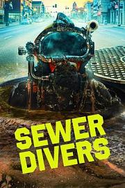 Sewer Divers