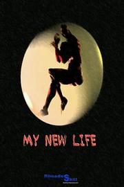 My New Life