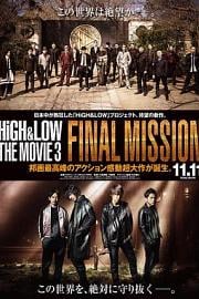 High & Low: The Movie 3 - Final Mission