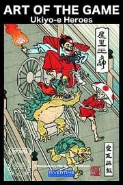 Art of the Game: Ukiyo-e Heroes