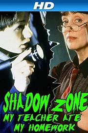 Shadow Zone: My Teacher Ate My Homework