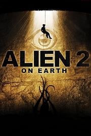 Alien 2 - Sulla Terra