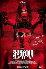 Skinford: Chapter Two