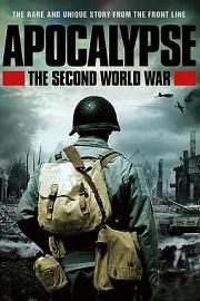 Apocalypse: La 2ème guerre mondiale