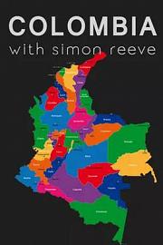 Colombia with Simon Reeve