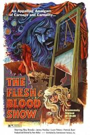 The Flesh and Blood Show