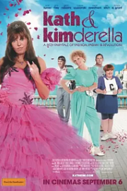 Kath & Kimderella