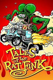 Tales of the Rat Fink