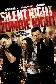 Silent Night, Zombie Night