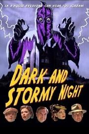 Dark and Stormy Night