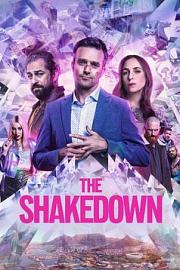 The Shakedown