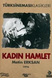 Intikam Melegi / Kadin Hamlet