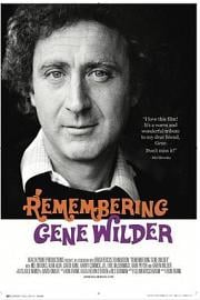 Remembering Gene Wilder